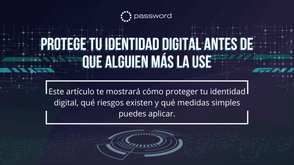 Infografía de cómo cuidar la identidad digital